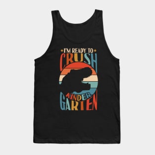 I'm Ready To Crush Kindergarten Back To School Tank Top